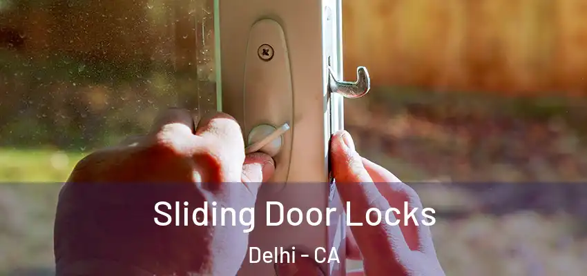 Sliding Door Locks Delhi - CA